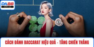 Cách đánh Baccarat